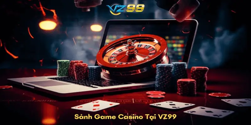 Giới thiệu về sảnh casino nhà cái Vz99